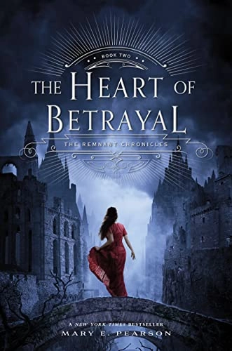 The heart of betrayal; Mary E. Pearson; 2015