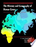 The history and geography of human genes; Luigi Luca Cavalli-Sforza; 1994