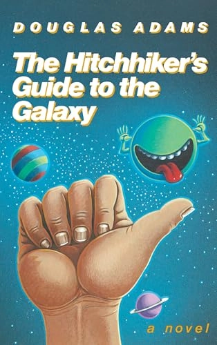 The Hitchhiker's Guide to the Galaxy 25th Anniversary Edition; Douglas Adams; 2004