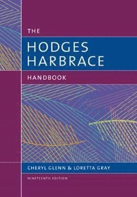 The Hodges Harbrace handbook; Cheryl. Glenn, Loretta S. Gray; 2017