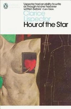 The hour of the star : roman; Clarice Lispector; 2014