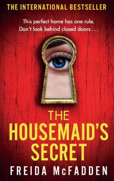 The Housemaid's Secret; Freida McFadden; 2023