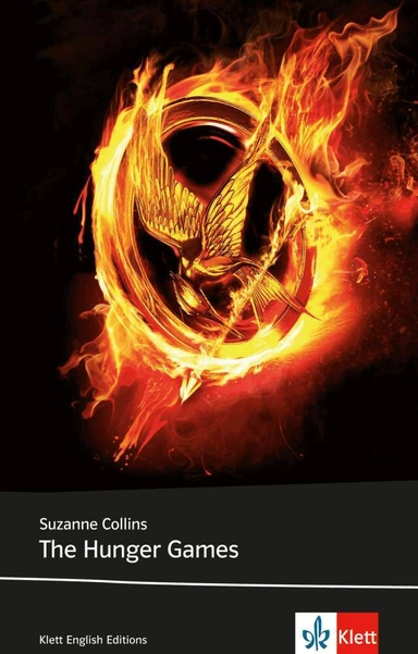 The Hunger Games; Suzanne Collins, Dorothea Ernst, Heiko Kist; 2013
