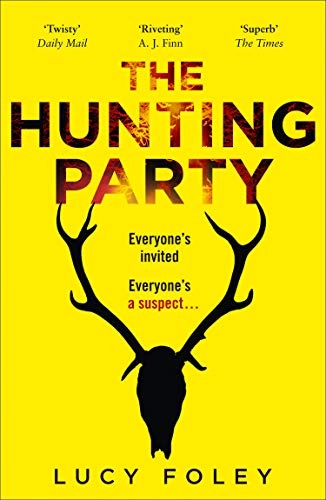 The Hunting Party; Lucy Foley; 2019