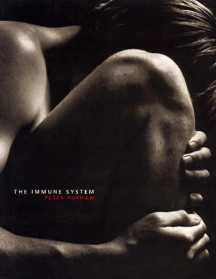 The immune system; Peter Parham; 2000