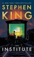 The Institute; Stephen King; 2020