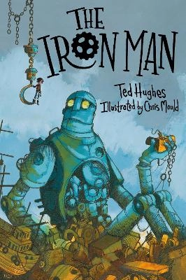 The iron man : a story in five nights; Ted Hughes; 2020