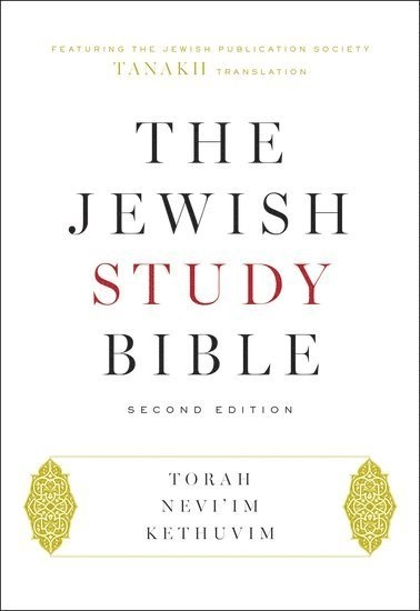 The Jewish Study Bible; Adele Berlin, Marc Zvi Brettler; 2014