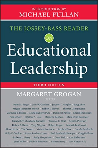 The Jossey-Bass Reader on Educational Leadership