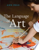 The Language of Art: Inquiry-Based Studio Practices in Early Childhood Settings