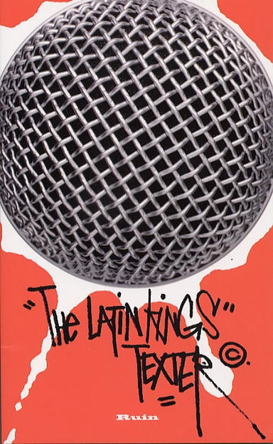 The Latin Kings : Texter; Johannes Anyuru; 2004