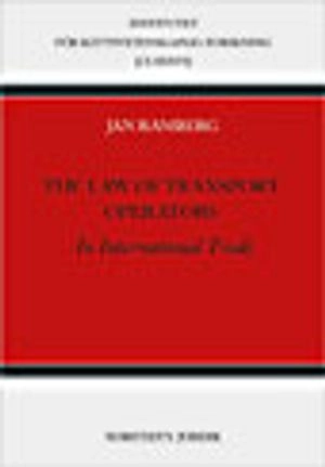 The Law of Transport Operators  : In International Trade
