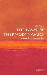 The laws of thermodynamics : a very short introduction