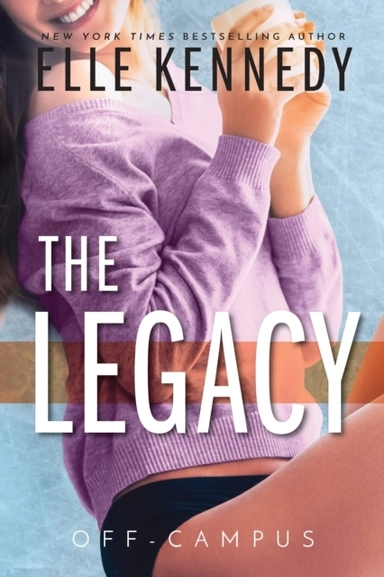 The Legacy; Elle Kennedy; 2021