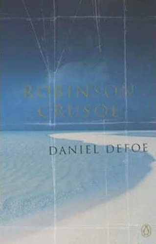 The life and adventures of Robinson Crusoe