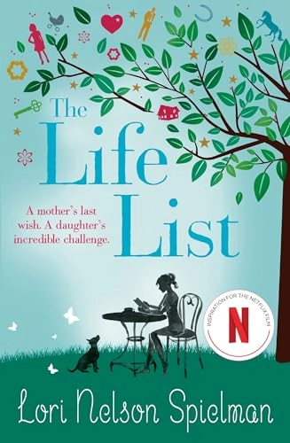 The life list; Lori Nelson Spielman; 2013