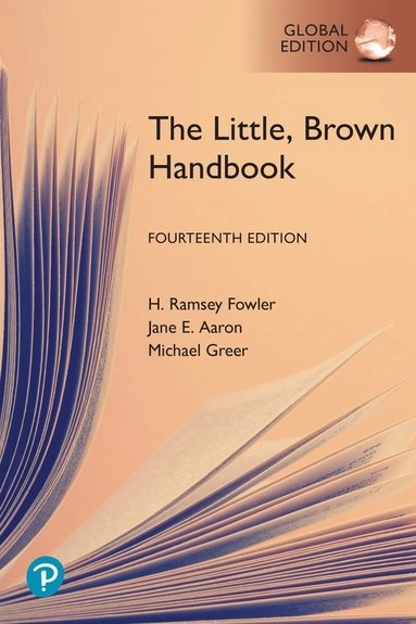 The Little, Brown handbook; H. Ramsey Fowler; 2022