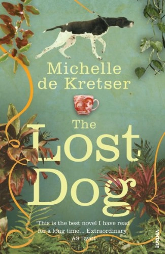 The lost dog; Michelle. de Kretser; 2009