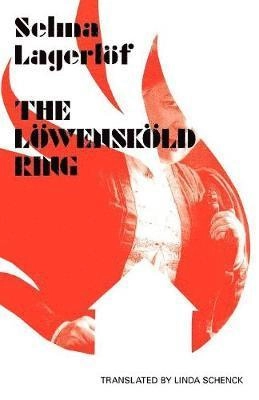 The Löwensköld ring; Selma Lagerlöf; 2011