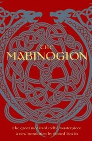 The Mabinogion; Sioned Davies; 2007