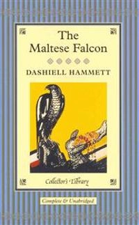 The Maltese Falcon; Dashiell Hammett; 2013