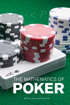 The mathematics of poker; Bill Chen; 2006