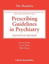 The Maudsley Prescribing Guidelines in Psychiatry; David Taylor, Carol Paton, Shitij Kapur; 2012