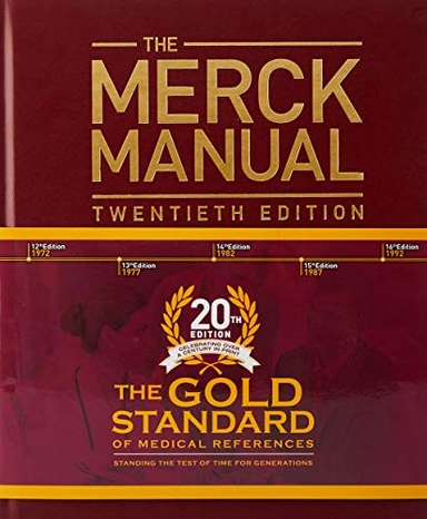 The Merck manual of diagnosis and therapy; Robert S. Porter, Justin L. Kaplan, Richard B. Lynn, Madhavi T. Reddy; 2018