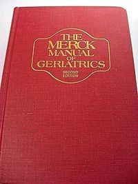 The Merck manual of geriatrics; William B. Abrams; 1995