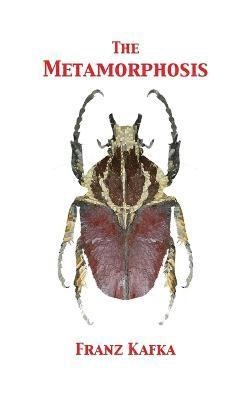 The metamorphosis; Franz Kafka; 2017