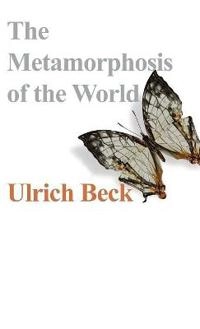 The Metamorphosis of the World: How Climate Change is Transforming Our Conc