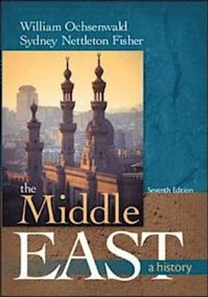 The Middle East : a history; William Ochsenwald; 2011