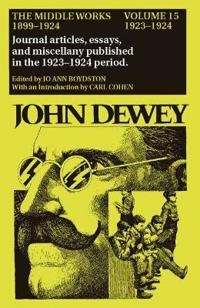 The middle works, 1899-1924; John Dewey; 1983