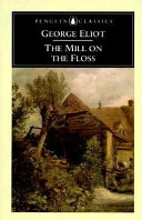 The mill on the floss; George Eliot; 1980