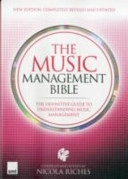The Music Management Bible (20; Nicola Riches; 2012