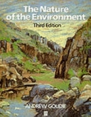 The nature of the environment; Andrew Goudie; 1993