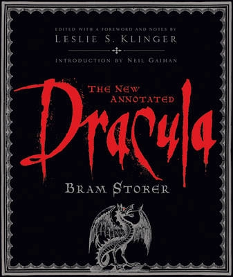 The new annotated Dracula; Bram Stoker; 2008