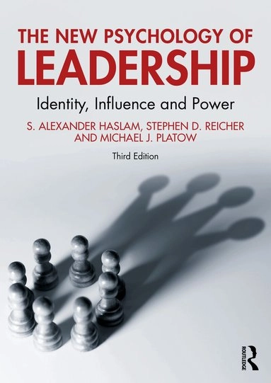 The new psychology of leadership : identity, influence and power