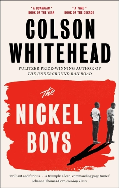 The Nickel Boys; Colson Whitehead; 2020