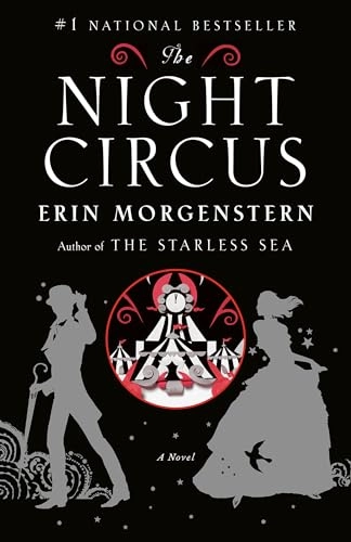 The Night Circus; Erin Morgenstern; 2012