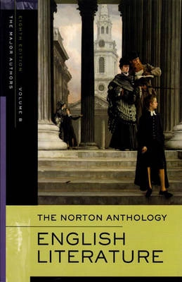 The Norton anthology of English literature, the major authors