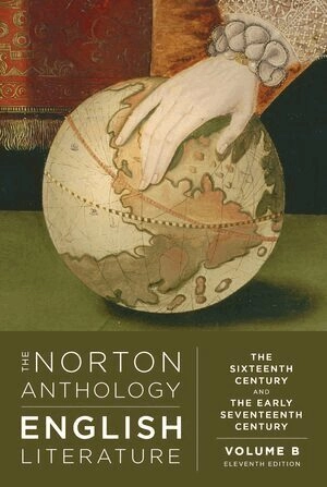 The Norton Anthology of English Literature · The Sixteenth Century and the Early Seventeenth Century, Volym B