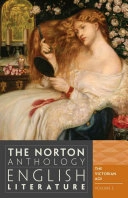The Norton anthology of English literature · The Victorian age, Volume E
