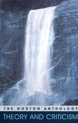 The Norton anthology of theory and criticism; Vincent B. Leitch; 2001