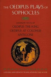 The Oedipus Plays of Sophocles; Sophocle; 1996