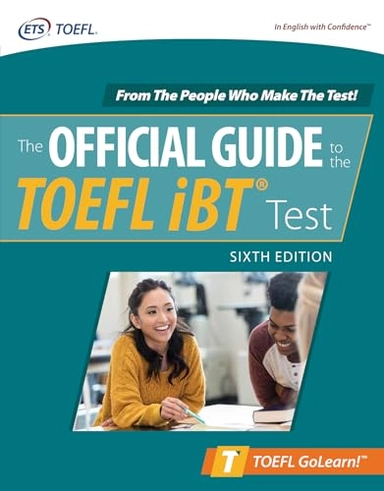 The official guide to the TOEFL iBT test; Educational Testing Service; 2021