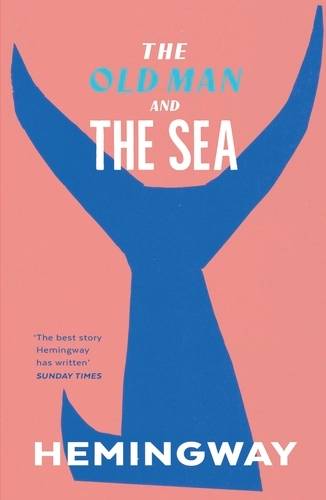 The Old Man and the Sea; Ernest Hemingway; 2022