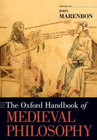 The Oxford handbook of medieval philosophy