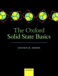 The Oxford solid state basics; Steven H. Simon; 2013