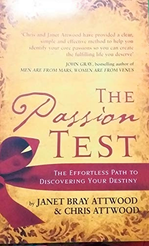 The Passion Test; Janet Bray Attwood, Janet Bray Attwood & Chris Attwood